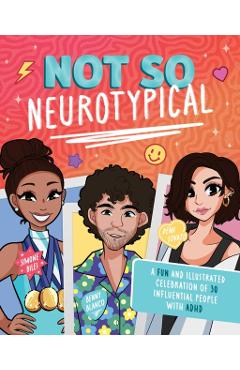 Not So Neurotypical: A Fun and Illustrated Celebration of 30 Influential People with ADHD - Terrance Crawford