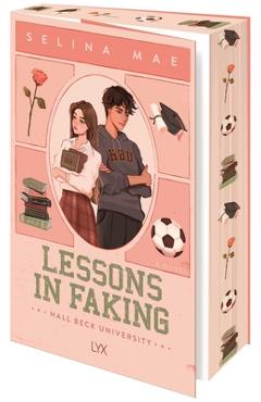 Lessons in Faking - Selina Mae