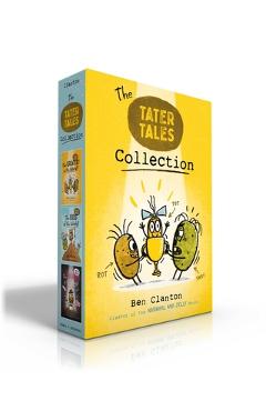Tater Tales Collection (Boxed Set): The Greatest in the World!; The King of the World!; The Sneakiest in the World! - Ben Clanton