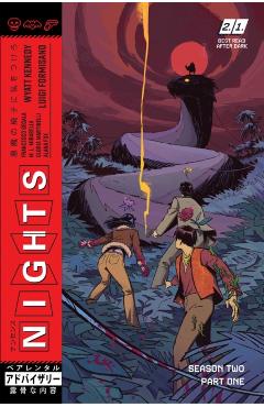 Nights Volume 3: Season Two, Part One - Wyatt Kennedy