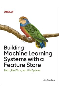 Building Machine Learning Systems with a Feature Store: Batch, Real-Time, and LLM Systems - Jim Dowling - Imagine 1