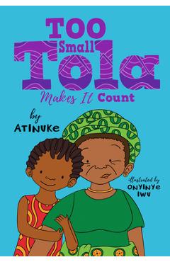 Too Small Tola Makes It Count -