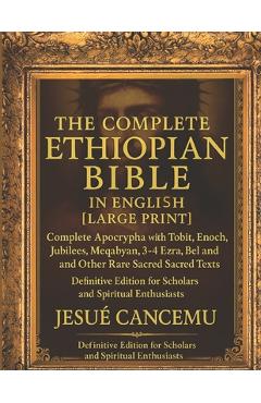 The Complete Ethiopian Bible in English - Jesue Cancemu