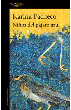 Niños del Pájaro Azul - Karina Pacheco