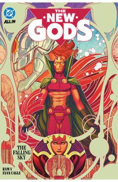 The New Gods Vol. 1: The Falling Sky - Ram V