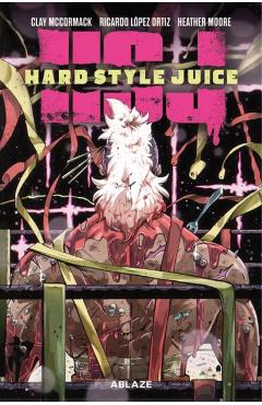 Hard Style Juice Vol 1 - Clay Mccormack