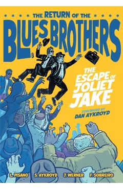 The Blues Brothers: The Escape of Joliet Jake - Luke Pisano