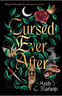 Cursed Ever After - Andy C. Naranjo