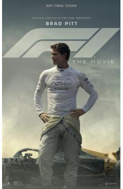 F1 the Movie: The Making of the Most Authentic Racing Film of All Time - Mark Salisbury