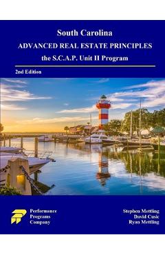 South Carolina Advanced Real Estate Principles: the S.C.A.P. Unit II Program - Stephen Mettling - Imagine 1