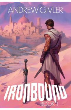Ironbound: (Ironbound, Book 1) - Andrew Givler