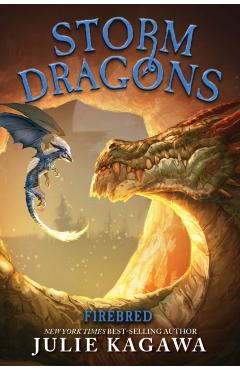Firebred: (Storm Dragons, Book 2) - Julie Kagawa