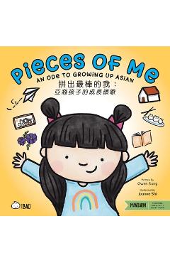 Pieces of Me - Traditional: An Ode to Growing Up Asian - Gwen Sung