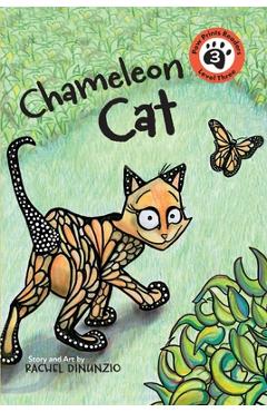 The Chameleon Cat - Rachel Dinunzio