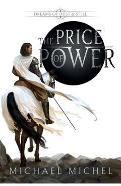 The Price of Power - Michael Michel