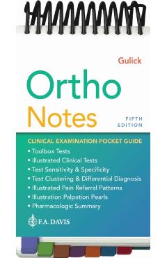 Ortho Notes: Clinical Examination Pocket Guide - Dawn T. Gulick