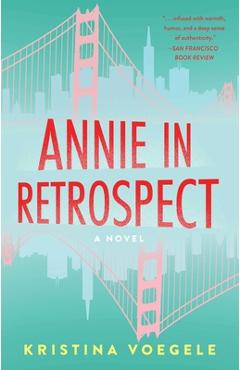 Annie in Retrospect - Kristina Voegele