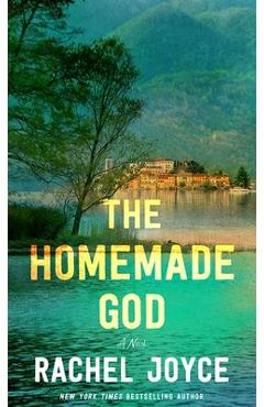 The Homemade God - Rachel Joyce