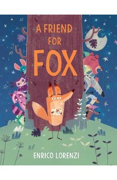 A Friend for Fox - Enrico Lorenzi