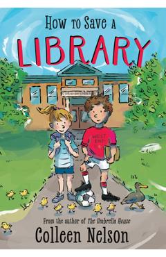 How to Save a Library - Colleen Nelson