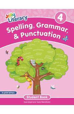 Spelling, Grammar, & Punctuation Student Book 4: In Print Letters (American English Edition)
