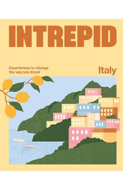 Intrepid Italy - Intrepid Intrepid
