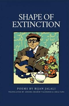 Shape of Extinction - Bijan Jalali