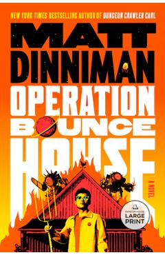 Operation Bounce House - Matt Dinniman