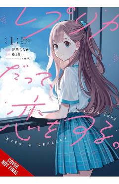 Even a Replica Can Fall in Vol. 1 (Manga) - Momose Hanada