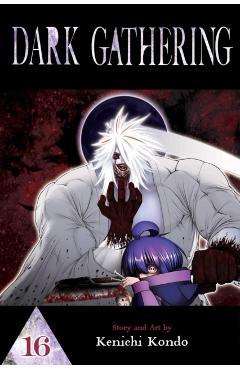 Dark Gathering, Vol. 16