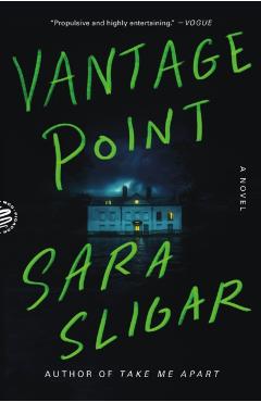 Vantage Point - Sara Sligar