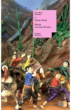 Yawar Fiesta - José María Arguedas
