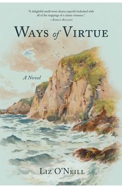 Ways of Virtue - Liz O\'neill