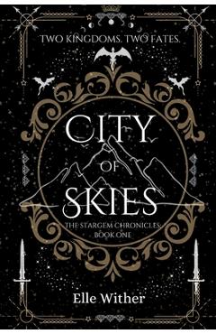 City of Skies - Elle Wither