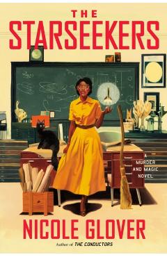 The Starseekers: A Murder and Magic Novel - Nicole Glover