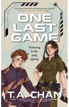 One Last Game - T. A. Chan