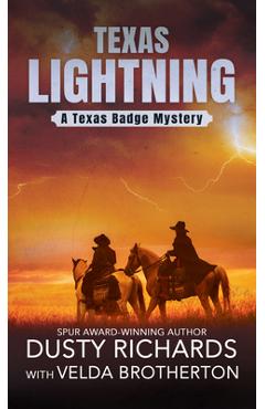 Texas Lightning - Dusty Richards