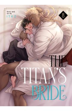 The Titan's Bride Vol. 8 -
