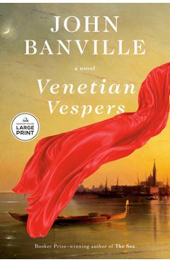 Venetian Vespers - John Banville