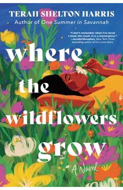 Where the Wildflowers Grow - Terah Shelton Harris