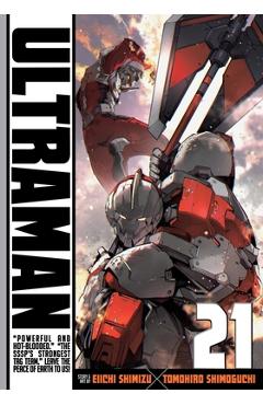 Ultraman, Vol. 21 - Tomohiro Shimoguchi