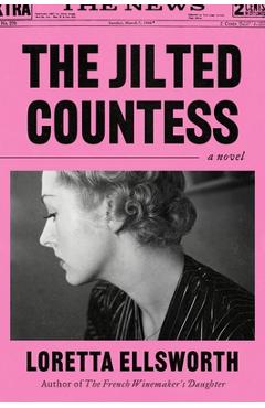 The Jilted Countess - Loretta Ellsworth