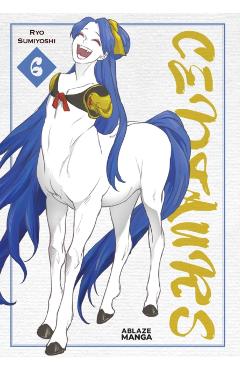 Centaurs Vol. 6 - Ryo Sumiyoshi