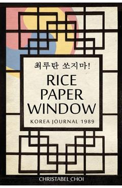 Rice Paper Window - Christabel Choi