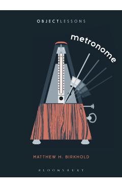 Metronome - Matthew H. Birkhold