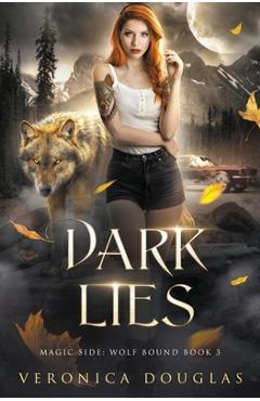 Dark Lies - Veronica Morriss - Imagine 1