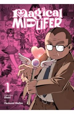 Magical Midlifer, Vol. 1: Volume 1 -