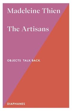 The Artisans - Madeleine Thien - Imagine 1