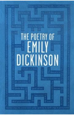 The Poetry of Emily Dickinson - Emily Dickinson