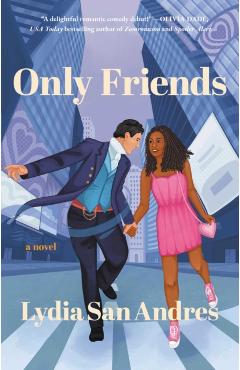 Only Friends - Lydia San Andres